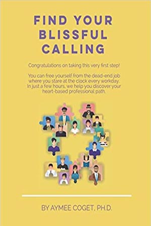 Find Your Blissful Calling